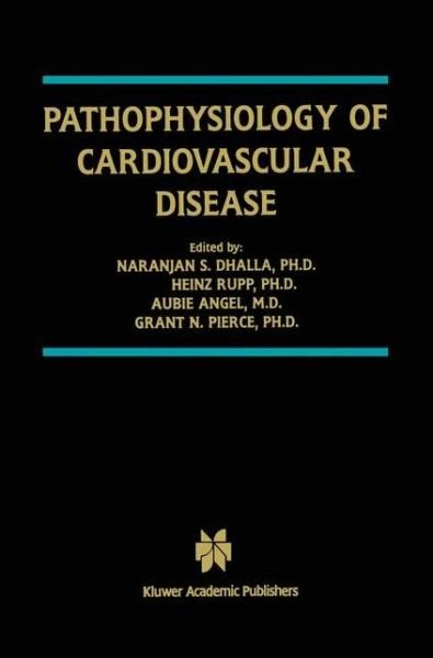 Cover for Naranjan S Dhalla · Pathophysiology of Cardiovascular Disease - Progress in Experimental Cardiology (Pocketbok) [Softcover reprint of the original 1st ed. 2004 edition] (2012)