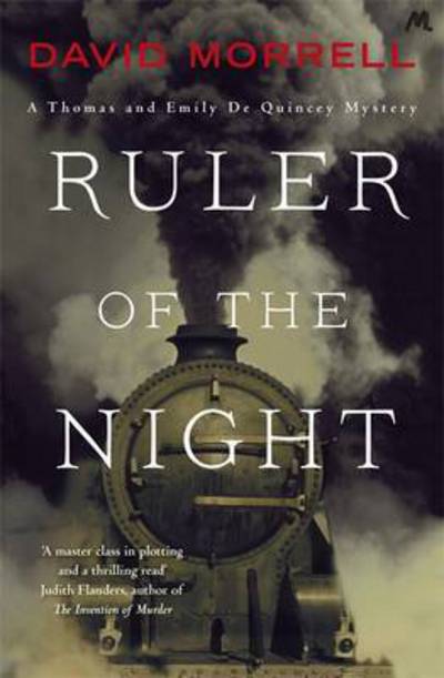 Cover for David Morrell · Ruler of the Night: Thomas and Emily De Quincey 3 - Victorian De Quincey mysteries (Pocketbok) (2016)