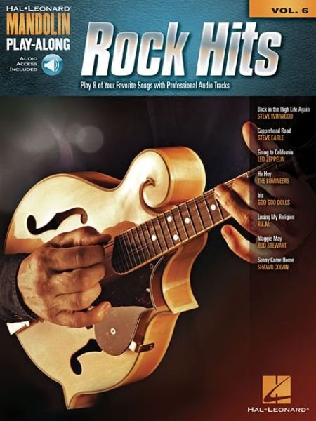 Cover for Hal Leonard Publishing Corporation · Rock Hits: Mandolin Play-along Volume 6 (Hardcover Book) (2015)