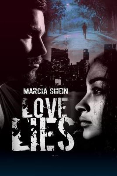 Cover for Marcia Shein · Love Lies (Paperback Book) (2019)