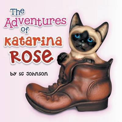 Cover for Sg Johnson · The Adventures of Katarina Rose (Taschenbuch) (2013)
