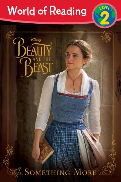 Disney World of Reading: Beauty and the - Eric Geron - Books - DISNEY USA - 9781484782842 - January 31, 2017