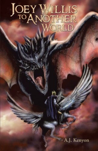 Cover for A. J. Kenyon · Joey Willis to Another World (Paperback Book) (2013)