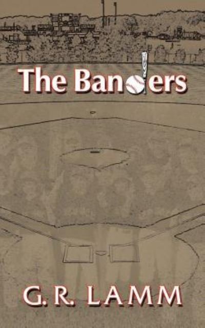 Cover for G R Lamm · The Banders (Pocketbok) (2014)