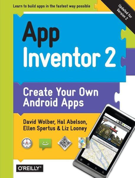 Cover for David Wolber · App Inventor 2, 2e (Paperback Book) [2 Revised edition] (2014)