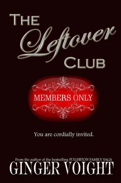 Cover for Ginger Voight · The Leftover Club (Taschenbuch) (2014)
