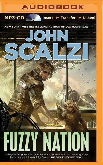Cover for John Scalzi · Fuzzy Nation (MP3-CD) (2015)