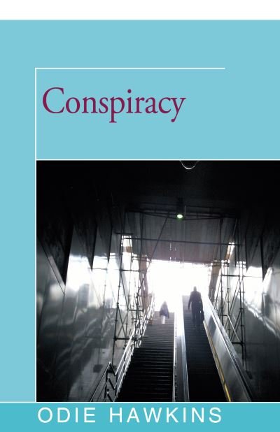 Cover for Odie Hawkins · Conspiracy (Paperback Book) (2016)