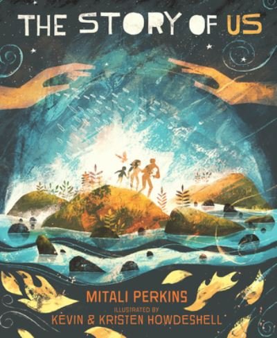 Cover for Mitali Perkins · The Story of Us (Gebundenes Buch) (2022)