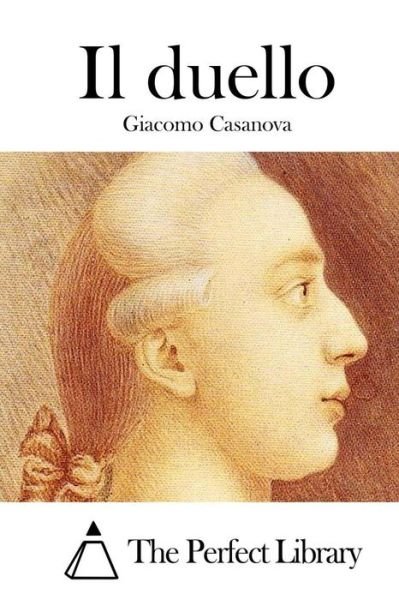 Cover for Giacomo Casanova · Il Duello (Paperback Book) (2015)
