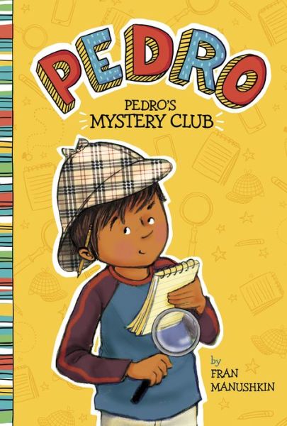 Cover for Fran Manushkin · Pedro's mystery club (Book) (2016)