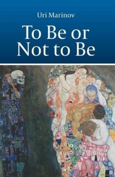 Cover for Uri Marinov · To Be or Not to Be (Pocketbok) (2016)