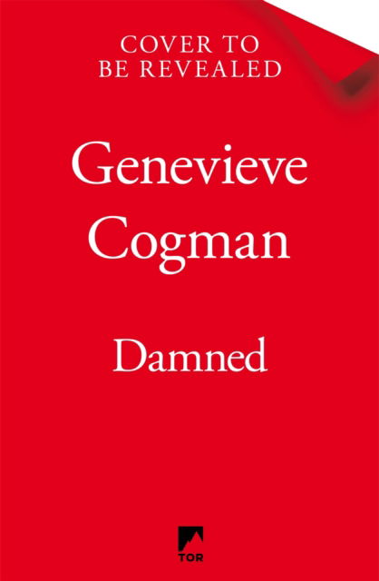 Cover for Genevieve Cogman · Damned: The magical final adventure in the Scarlet Revolution trilogy - The Scarlet Revolution (Paperback Book) (2025)