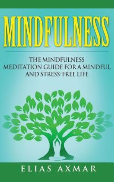 Cover for Elias Axmar · Mindfulness (Paperback Book) (2016)