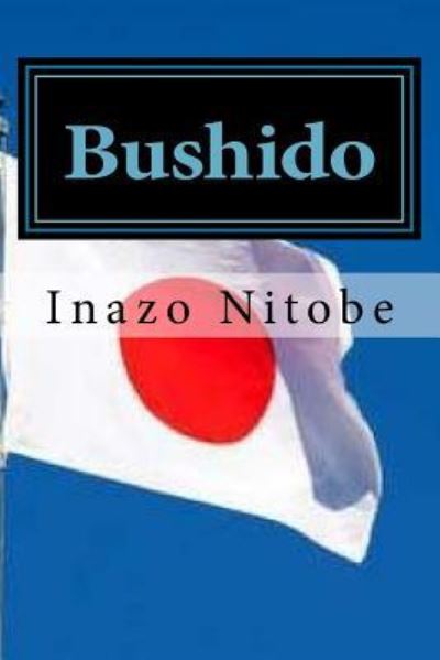 Cover for Inazo Nitobe · Bushido (Paperback Bog) (2016)