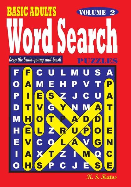 Cover for K S Kato · Basic Adults Word Search Puzzles, Vol. 2 (Paperback Book) (2016)