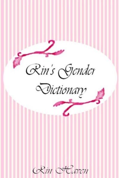 Cover for Rin Haven · Rin's Gender Dictionary (Pocketbok) (2016)