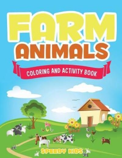 Cover for Speedy Kids · Farm Animals (Paperback Book) (2017)