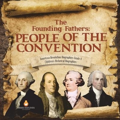 Cover for Dissected Lives · The Founding Fathers (Paperback Book) (2020)