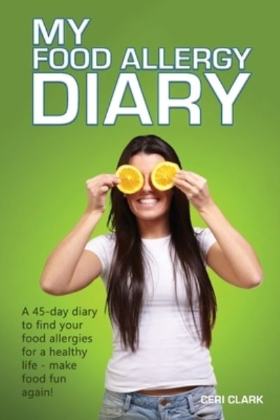 Cover for Ceri Clark · My Food Allergy Diary (Paperback Book) (2017)