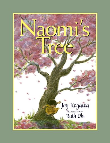 Cover for Joy Kogawa · Naomi's Tree (Paperback Book) [Reprint edition] (2011)