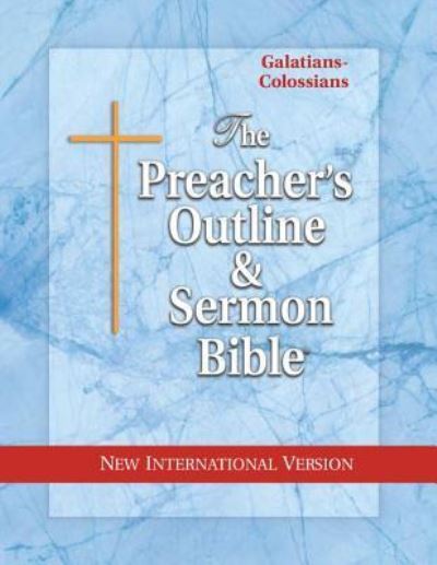 Cover for Preacher's Outline &amp; Sermon Bible-NIV-Galatians-Colossians (Preacher's Outline &amp; Sermon Bible-NIV) (Paperback Book) (2001)