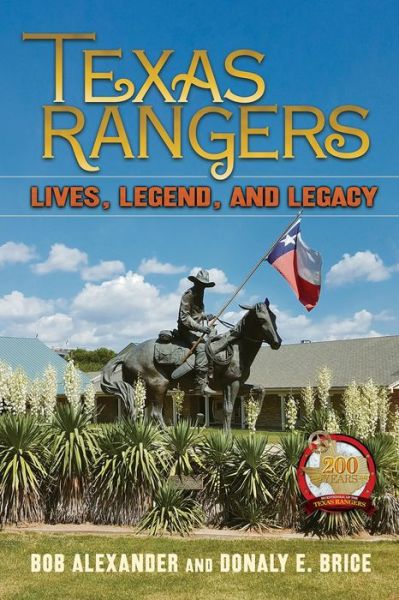 Cover for Bob Alexander · Texas Rangers: Lives, Legend, and Legacy (Paperback Book) (2022)