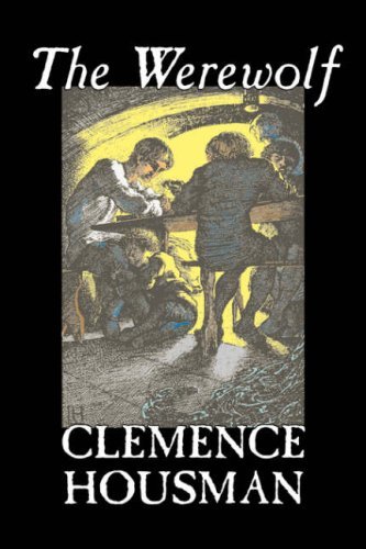 Cover for Clemence Housman · The Werewolf (Innbunden bok) (2006)