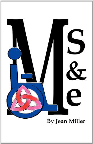Cover for Jean Miller · Ms and Me (Pocketbok) (2011)