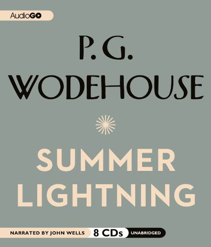 Summer Lightning (Blandings Series) - P. G. Wodehouse - Audio Book - AudioGO - 9781609989842 - July 10, 2012