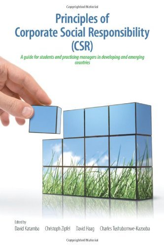 Cover for David Haag · Principles of Corporate Social Responsibility (Csr): a Guide for Students and Practicing Managers in Developing and Emerging Countries (Paperback Book) (2012)