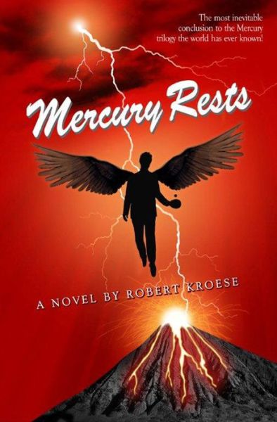 Cover for Robert Kroese · Mercury Rests (Paperback Book) (2012)