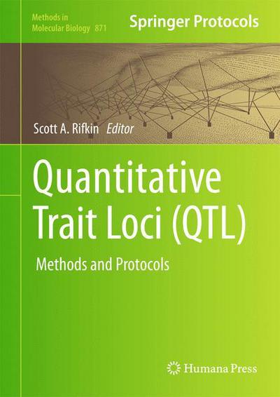 Cover for Scott a Rifkin · Quantitative Trait Loci (QTL): Methods and Protocols - Methods in Molecular Biology (Hardcover Book) [2012 edition] (2012)