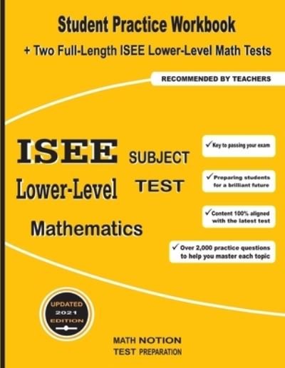 ISEE Lower-Level Subject Test Mathematics - Michael Smith - Książki - Math Notion - 9781636200842 - 26 stycznia 2021