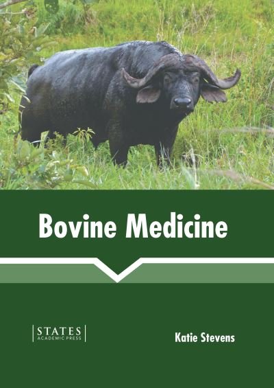 Cover for Katie Stevens · Bovine Medicine (Book) (2022)