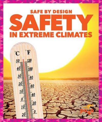 Cover for Kaitlyn Duling · Safety in Extreme Conditions (Hardcover Book) (2019)