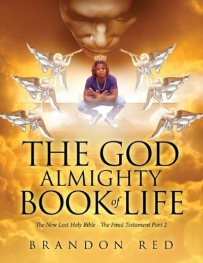 God Almighty Book of Life - Brandon Red - Books - URLink Print & Media - 9781647538842 - July 21, 2021