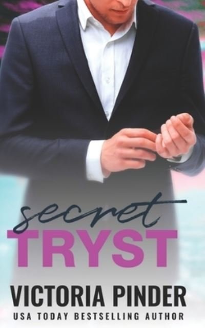 Cover for Victoria Pinder · Secret Tryst (Paperback Book) (2020)