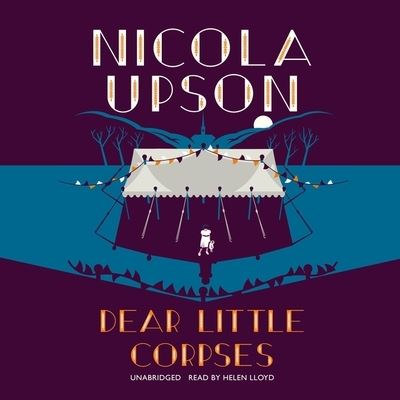 Cover for Nicola Upson · Dear Little Corpses (CD) (2022)