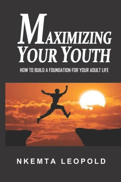 Cover for Nkemta Leopold · Maximizing Your Youth (Paperback Book) (2019)
