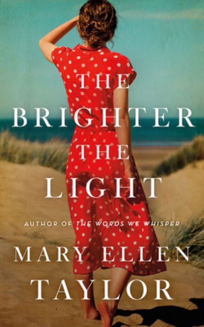 Cover for Mary Ellen Taylor · The Brighter the Light (CD) (2022)