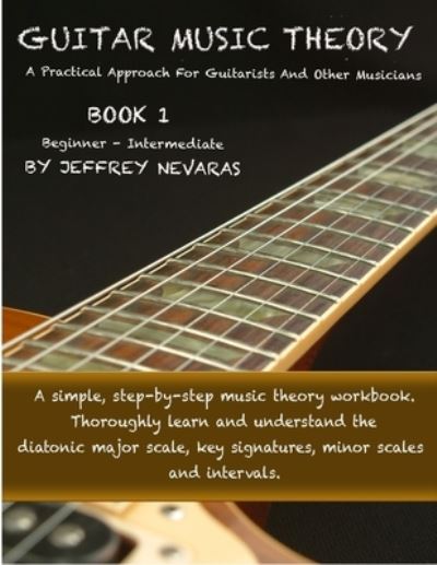 Jeffrey Nevaras · Guitar Music Theory (Paperback Book) (2021)