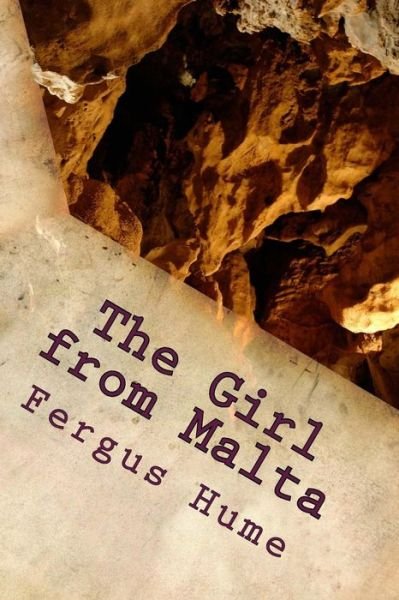 Cover for Fergus Hume · The Girl from Malta (Taschenbuch) (2018)