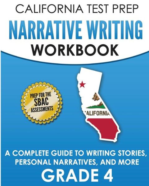 Cover for C Hawas · California Test Prep Narrative Writing Workbook Grade 4 (Paperback Book) (2018)