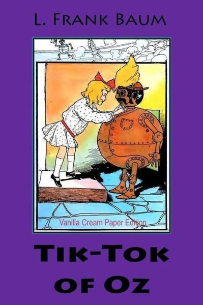 Cover for L Frank Baum · Tik-Tok of Oz (Taschenbuch) (2018)