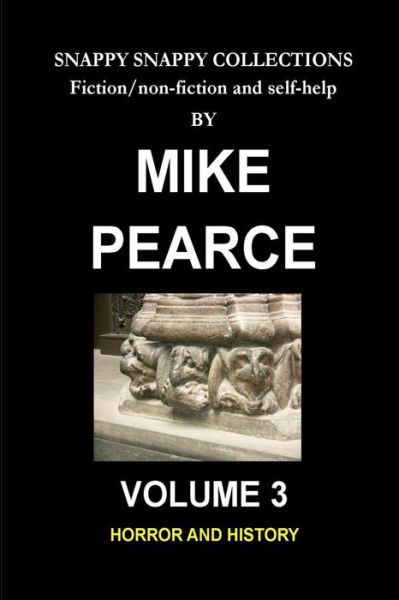 Cover for Dr Mike Pearce · Horror and History (Pocketbok) (2018)