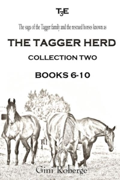 Cover for Gini Roberge · Tagger Herd - Collection Two (Bok) (2022)