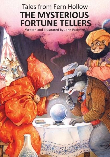 Cover for John Patience · The Mysterious Fortune Tellers (Gebundenes Buch) (2022)