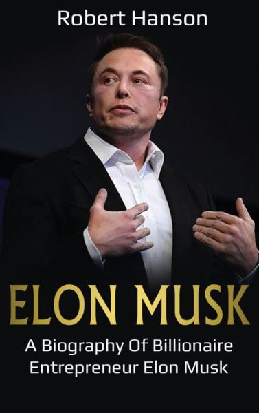 Cover for Robert Hanson · Elon Musk (Hardcover Book) (2020)