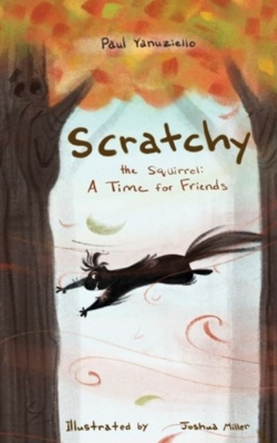 Cover for Paul Yanuziello · Scratchy the Squirrel (Pocketbok) (2022)